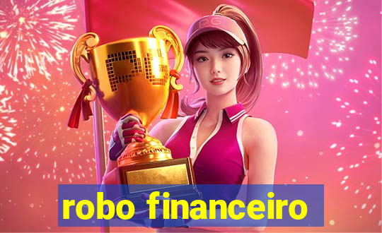 robo financeiro